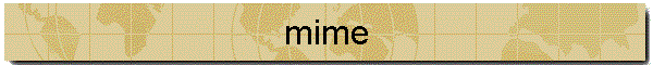 mime